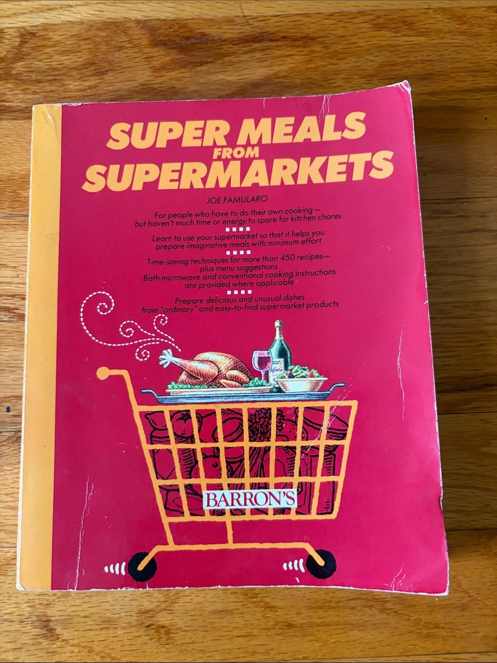 Super Meals from Supermarkets Cookbook